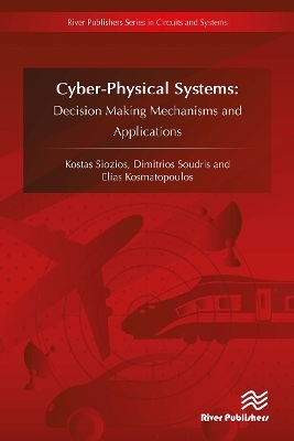 CyberPhysical Systems - Kostas Siozios, Dimitrios Soudris, Elias Kosmatopoulos
