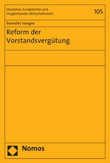 Reform der Vorstandsverg&uuml;tung - Benedikt Hoegen