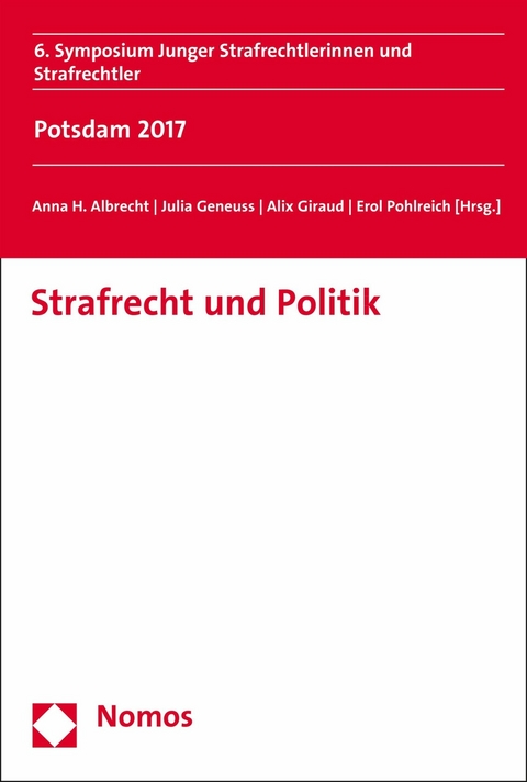 Strafrecht und Politik - 