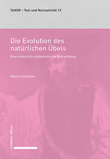 Die Evolution des nat&uuml;rlichen &Uuml;bels - Martin Schacher