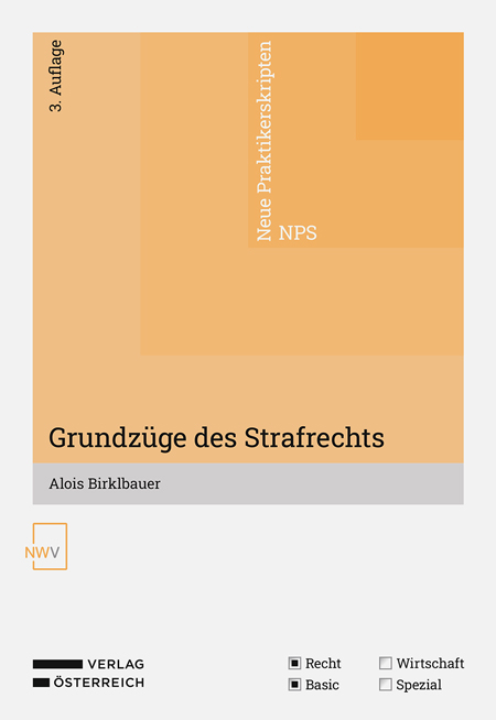 Grundz&uuml;ge des Strafrechts - Alois Birklbauer