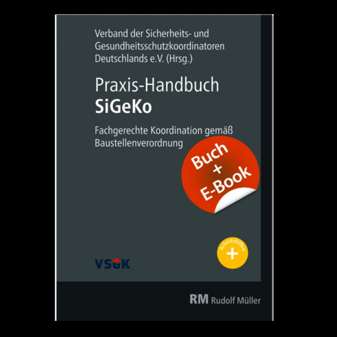 Praxis-Handbuch SiGeKo - mit E-Book - Friedhelm Kring, Guido Meyer