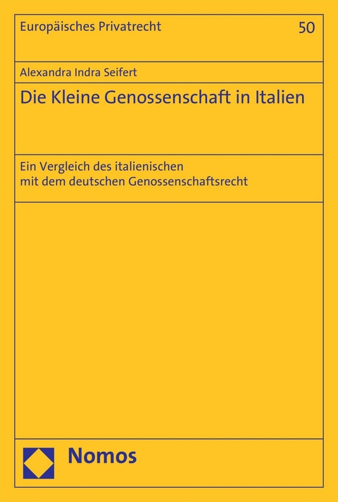 Die Kleine Genossenschaft in Italien - Alexandra Indra Seifert