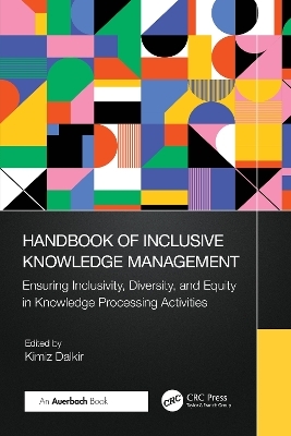 Handbook of Inclusive Knowledge Management
