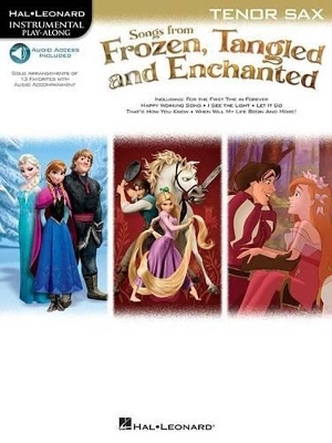 Songs from Frozen, Tangled and Enchanted -  Hal Leonard Publishing Corporation