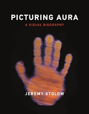 Picturing Aura - Jeremy Stolow