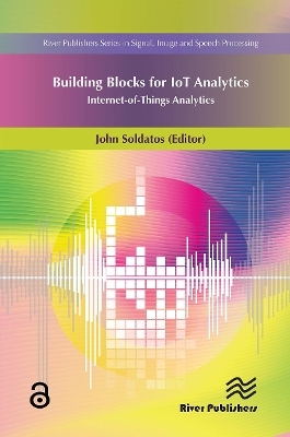 Building Blocks for IoT Analytics Internet-of-Things Analytics - 