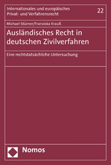 Ausl&auml;ndisches Recht in deutschen Zivilverfahren - Michael St&uuml;rner, Franziska Krau&szlig;