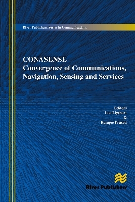 Communications, Navigation, Sensing and Services (CONASENSE) - 