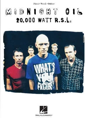 Midnight Oil - 20,000 Watt R.S.L. - 