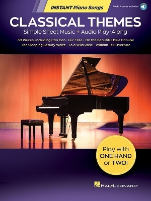 Classical Themes - Instant Piano Songs -  Hal Leonard Publishing Corporation