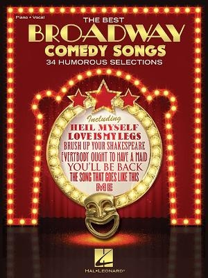The Best Broadway Comedy Songs -  Hal Leonard Publishing Corporation