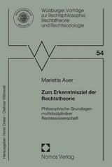 Zum Erkenntnisziel der Rechtstheorie - Marietta Auer