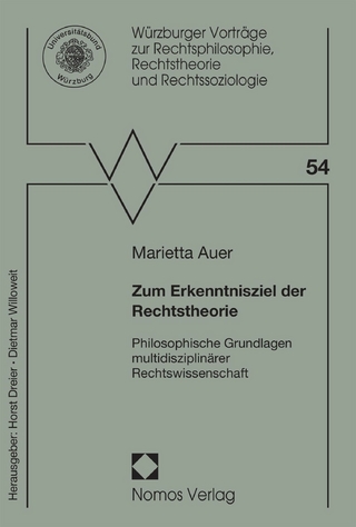 Zum Erkenntnisziel der Rechtstheorie