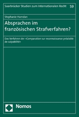 Absprachen im franz&ouml;sischen Strafverfahren? - Stephanie Hamdan