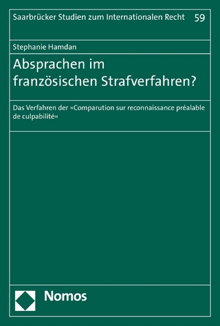 Absprachen im französischen Strafverfahren?