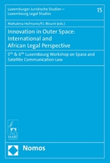 Innovation in Outer Space: International and African Legal Perspective - 