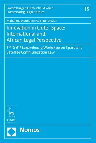 Innovation in Outer Space: International and African Legal Perspective