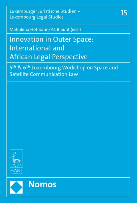 Innovation in Outer Space: International and African Legal Perspective - 