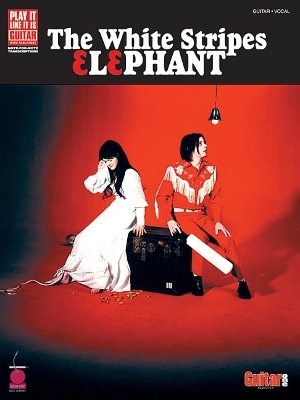 The White Stripes - Elephant - 