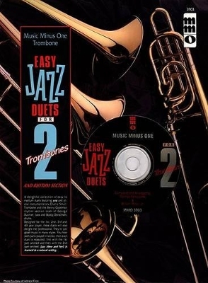 Easy Jazz Duets for 2 Trombones and Rhythm Section