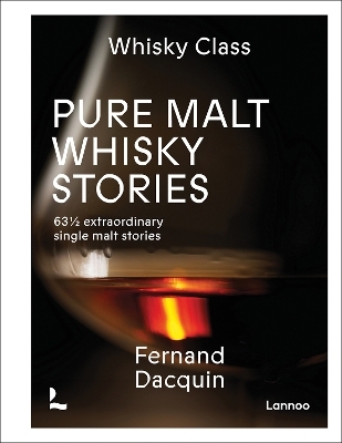 Pure Malt Whisky Stories - Fernand Dacquin