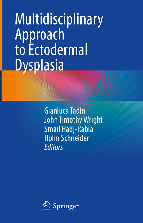 Multidisciplinary Approach to Ectodermal Dysplasia - 