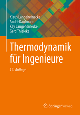 Thermodynamik für Ingenieure - Langeheinecke, Klaus; Kaufmann, André; Langeheinecke, Kay