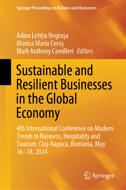 Sustainable and Resilient Businesses in the Global Economy - 