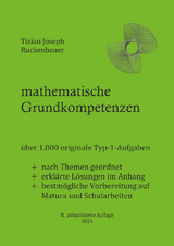 mathematische Grundkompetenzen - Ruckenbauer, Tizian Joseph