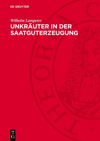 Unkräuter in der Saatguterzeugung