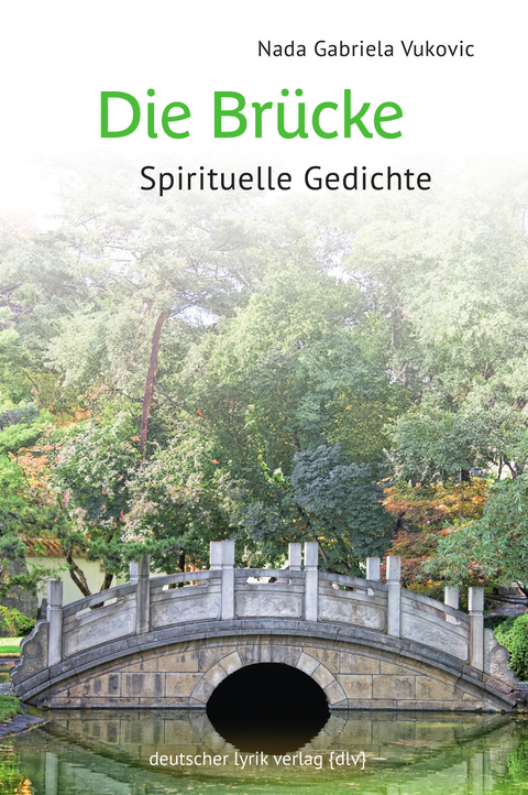 Die Br&uuml;cke - Nada Gabriela Vukovic