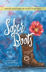 Sober Boots - Heather L Kopp
