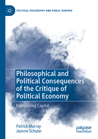 Philosophical and Political Consequences of the Critique of Political Economy