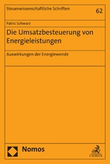 Die Umsatzbesteuerung von Energieleistungen - Patric Schwarz