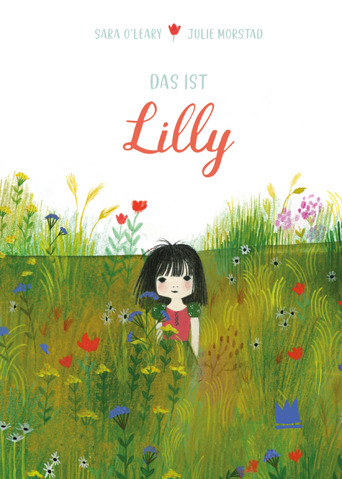 Das ist Lilly - Sara O'leary