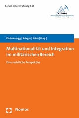 Multinationalit&auml;t und Integration im milit&auml;rischen Bereich - 