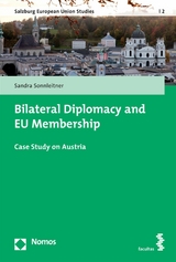 Bilateral Diplomacy and EU Membership - Sandra Sonnleitner