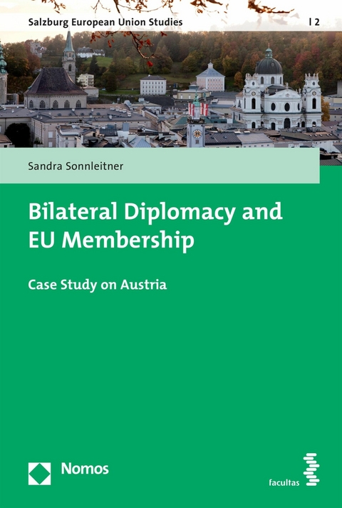 Bilateral Diplomacy and EU Membership - Sandra Sonnleitner