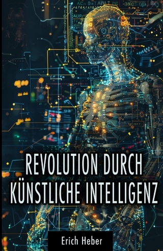 Revolution durch Künstliche Intelligenz