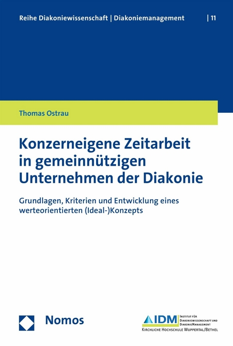 Konzerneigene Zeitarbeit in gemeinnützigen Unternehmen der Diakonie - Thomas Ostrau