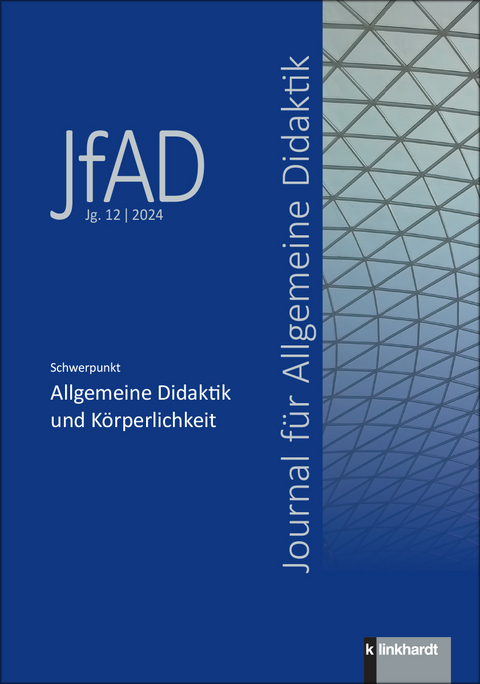 Journal f&uuml;r Allgemeine Didaktik (JfAD) Jg.12 / 2024 - 