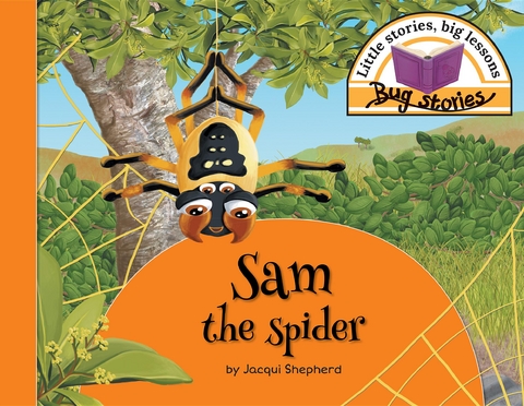 Sam the spider - Jacqui Shepherd