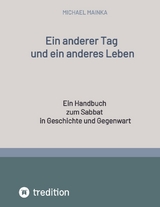 Ein anderer Tag und ein anderes Leben - Michael Mainka