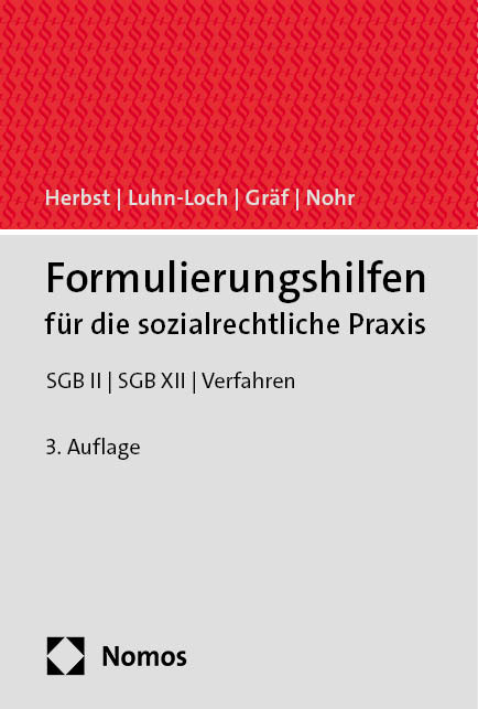 Formulierungshilfen f&uuml;r die sozialrechtliche Praxis - Sebastian Herbst, Katharina Luhn-Loch, Iven Gr&auml;f