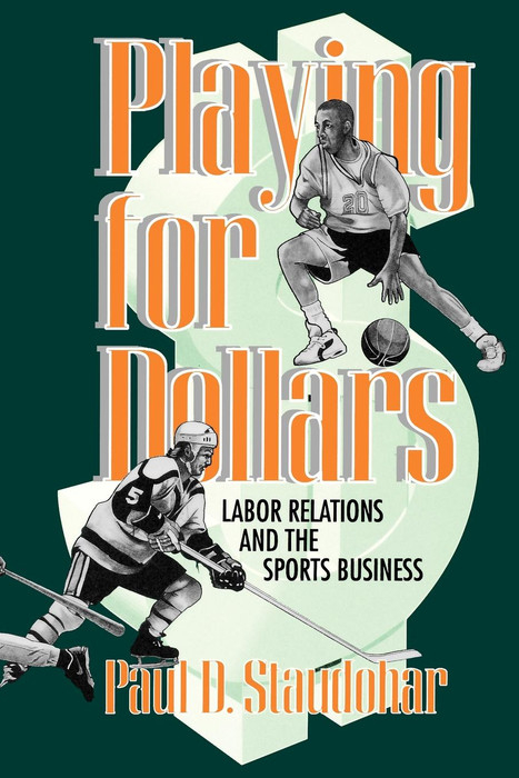 Playing for Dollars - Paul D. Staudohar