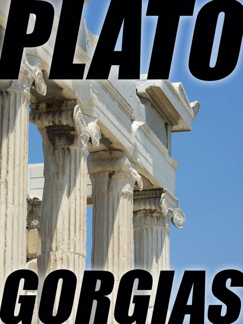Gorgias -  Plato