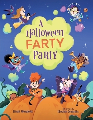 A Halloween Farty Party - Junia Wonders