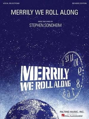 Merrily We Roll Along - 