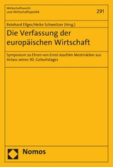 Die Verfassung der europ&auml;ischen Wirtschaft - 